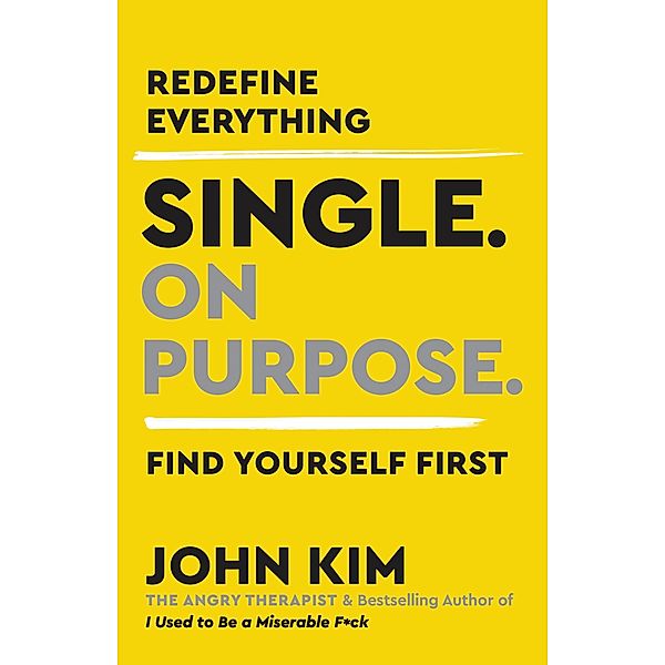 Single On Purpose, John Kim