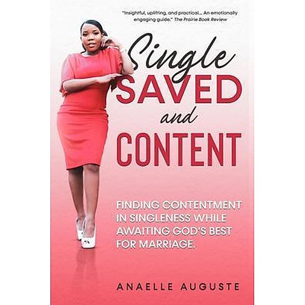 Single, Saved, and Content, Anaelle Auguste