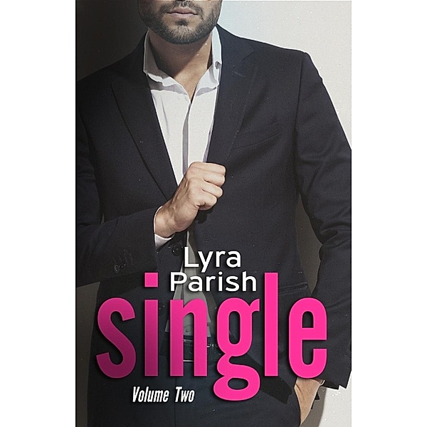 Single: Single 2, Lyra Parish