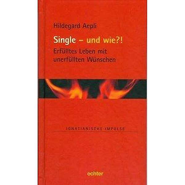 Single - und wie?!, Hildegard Aepli