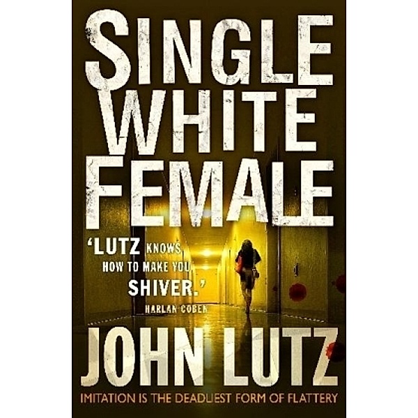 Single White Female, John Lutz