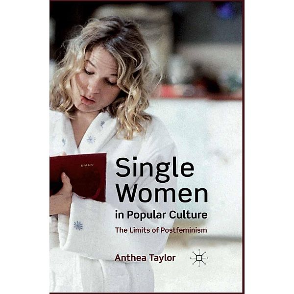 Single Women in Popular Culture, A. Taylor