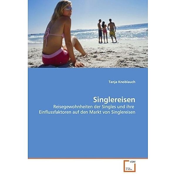 Singlereisen, Tanja Knoblauch