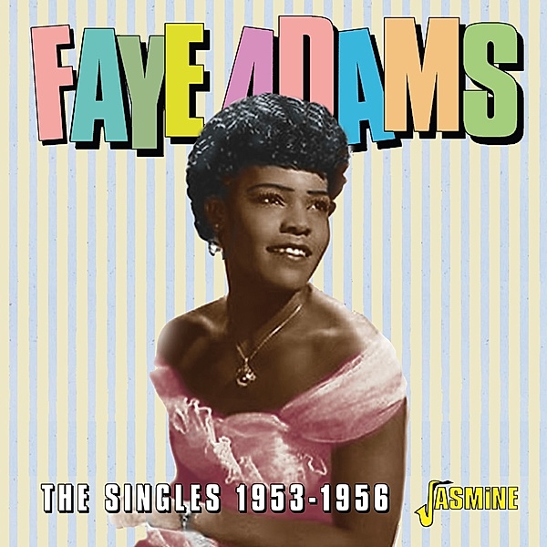 Singles 1953-1956, Faye Adams