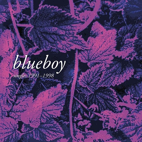 Singles 1991-1998 (2lp) (Vinyl), Blueboy