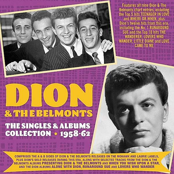 Singles & Albums Collection 1957-62, Dion & The Belmonts