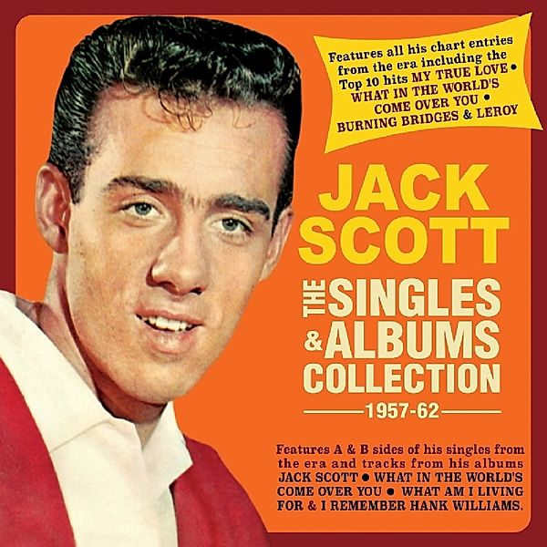 Singles & Albums Collection 1957-62, Jack Scott