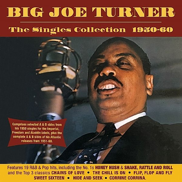 Singles Collection 1950-60, Big Joe Turner
