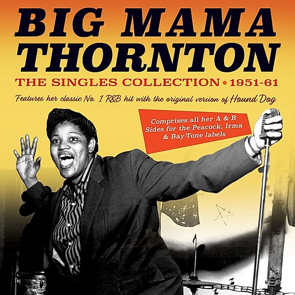 Singles Collection 1951-61, Big Mama Thornton