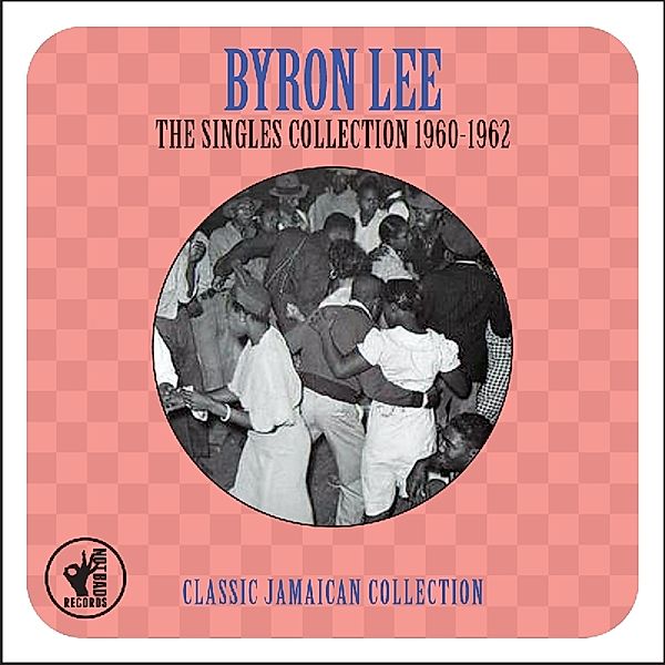 Singles Collection'60-'62, Byron Lee