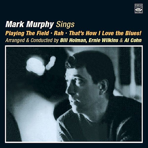 Sings, Mark Murphy