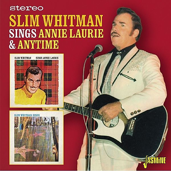 Sings Annie Laurie & Anytime, Slim Whitman