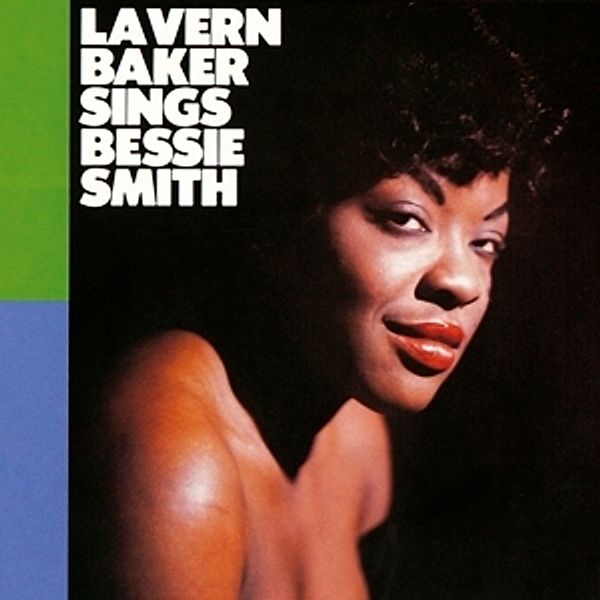 Sings Bessie Smith, Lavern Baker