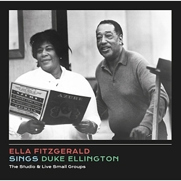 Sings Duke Ellington-The Studio &Live Small Groups, Ella Fitzgerald