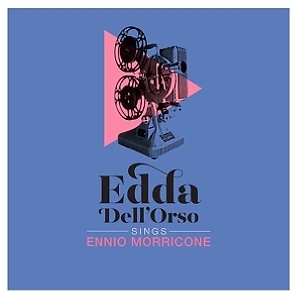 Sings Ennio Morricone (Vinyl), Edda Dell'Orso