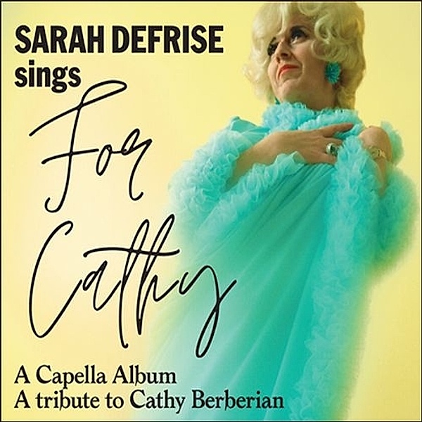 Sings For Cathy Berberian, Sarah Defrise