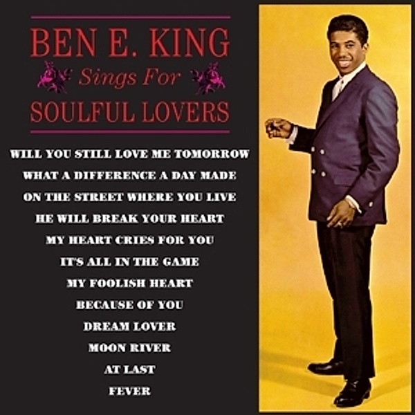 Sings For Soulful Lovers, Ben E. King