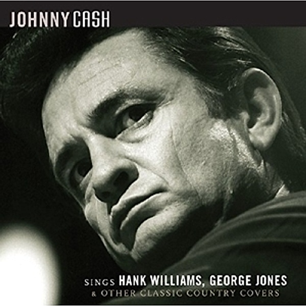 Sings Hank Williams,George Jones A, Johnny Cash