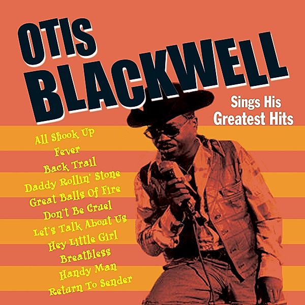 Sings His Greatest Hits, Otis Blackwell