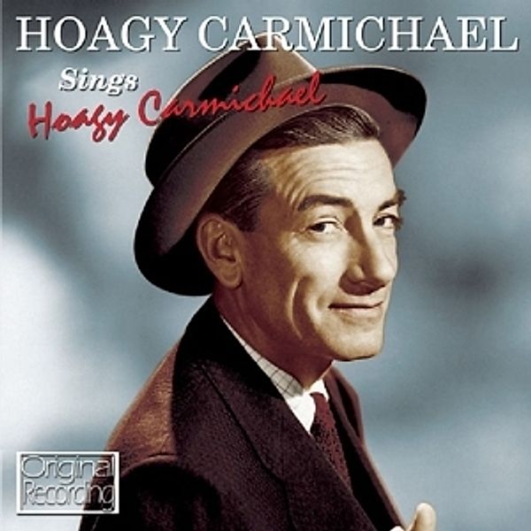 Sings Hoagy Carmichael, Hoagy Carmichael