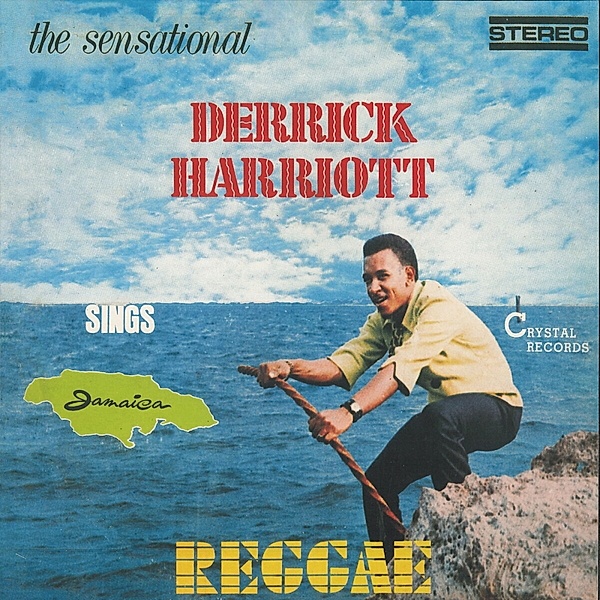 Sings Jamaica Reggae, Derrick Harriott