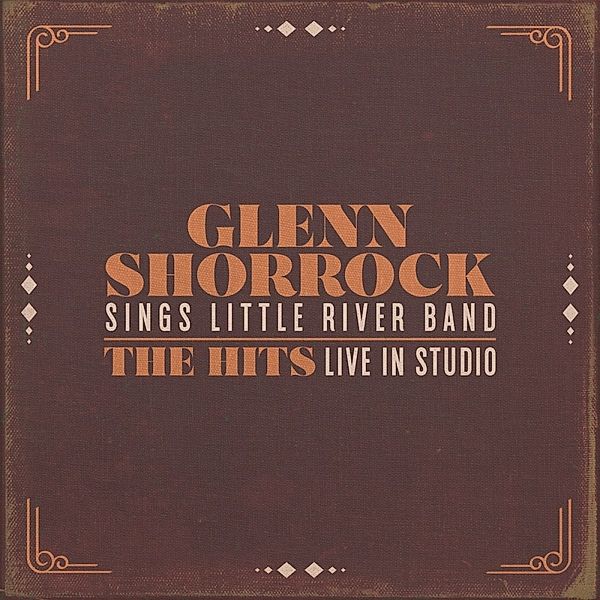 Sings Little River Band-The Hits Live In Studio, Glenn Shorrock