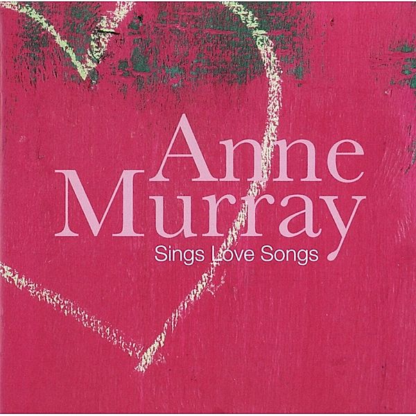 Sings Love Songs, Anne Murray