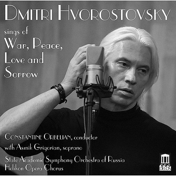Sings Of War,Peace,Love And Sorrow, Hvorostovsky, Orbelian, Academic State SO of Russia