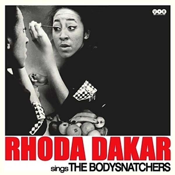 Sings The Bodysnatchers (Vinyl), Rhoda Dakar