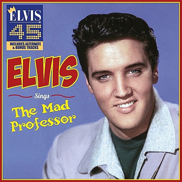 Sings The Mad Professor, Elvis Presley