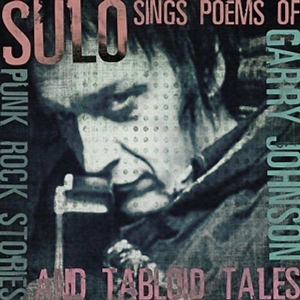 Sings The Poems Of Garry Johnson, Sulo