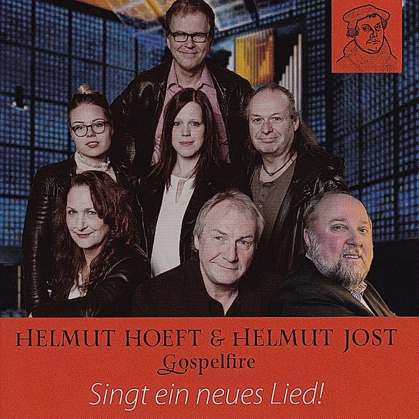 Singt Ein Neues Lied !, Helmut Hoeft, Helmut Jost & Gospelfire