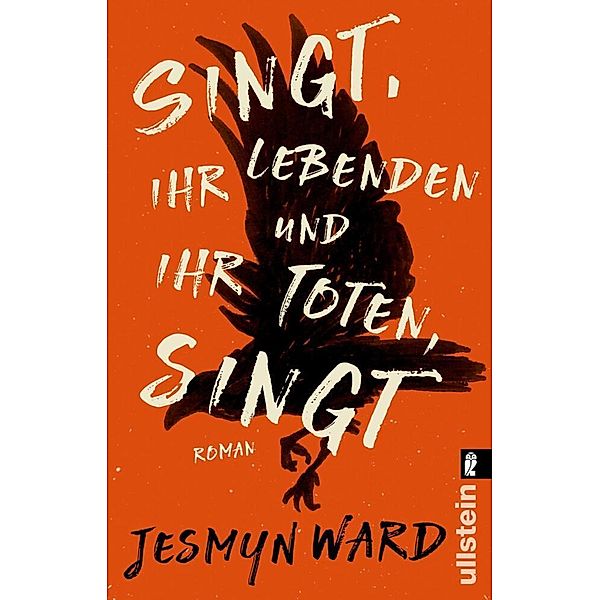 Singt, ihr Lebenden und ihr Toten, singt, Jesmyn Ward