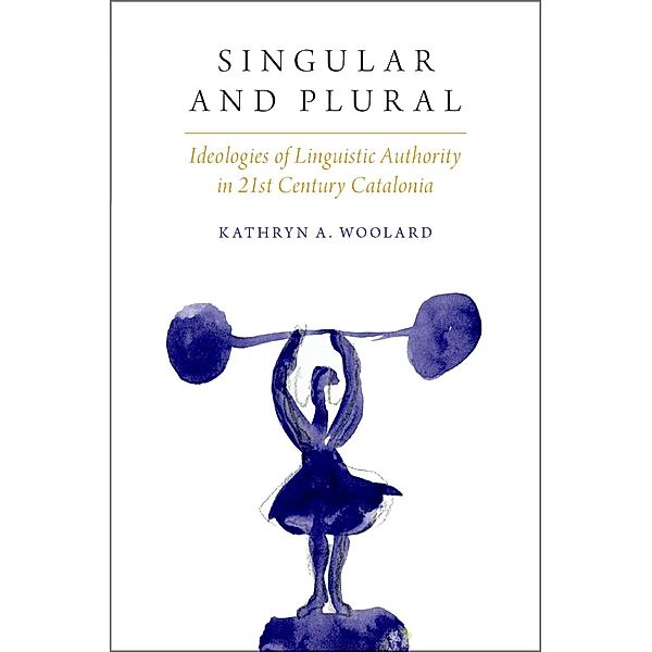 Singular and Plural, Kathryn A. Woolard