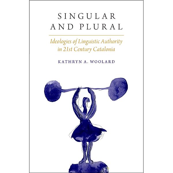 Singular and Plural, Kathryn A. Woolard