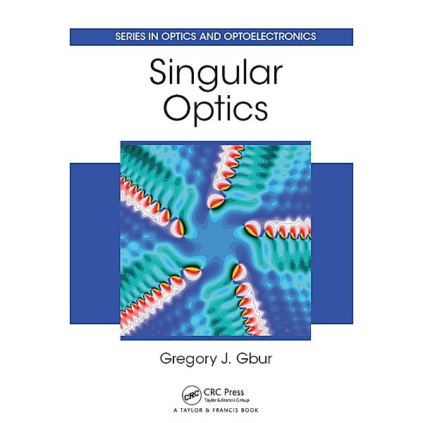 Singular Optics, Gregory J. Gbur