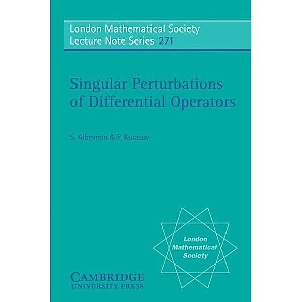 Singular Perturbations of Differential Operators, S. Albeverio