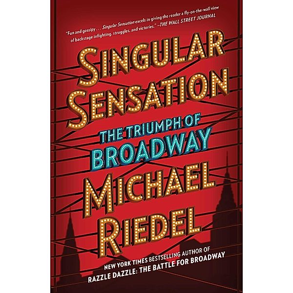 Singular Sensation, Michael Riedel