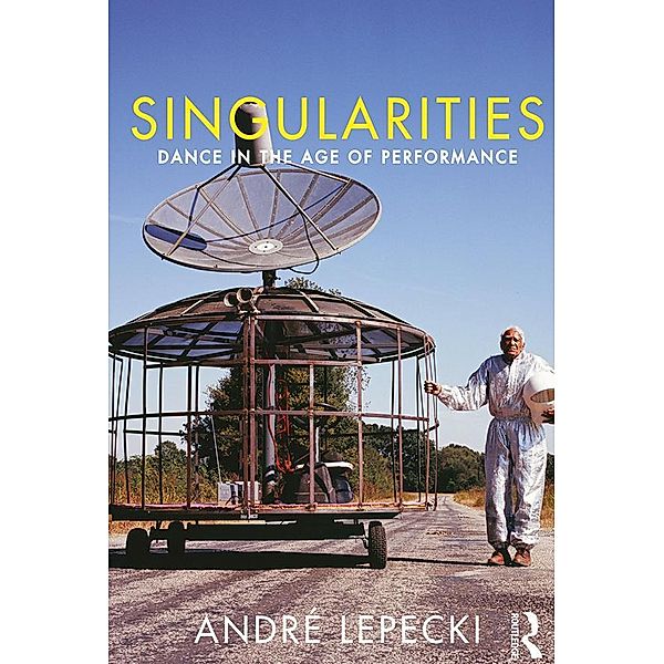 Singularities, Andre Lepecki