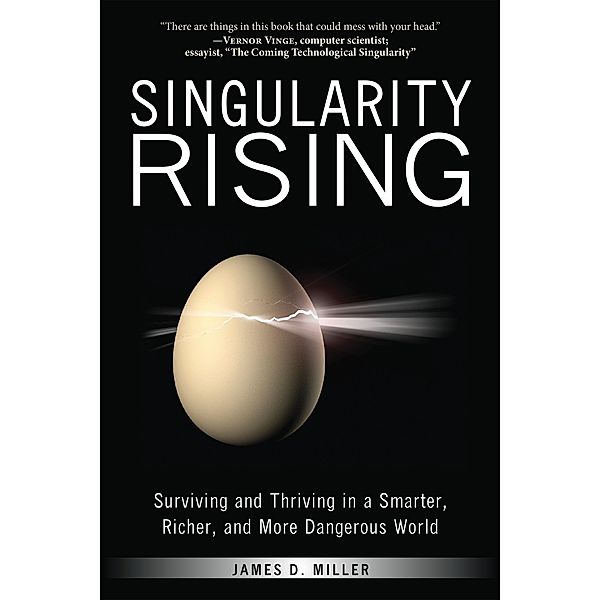 Singularity Rising, James D. Miller