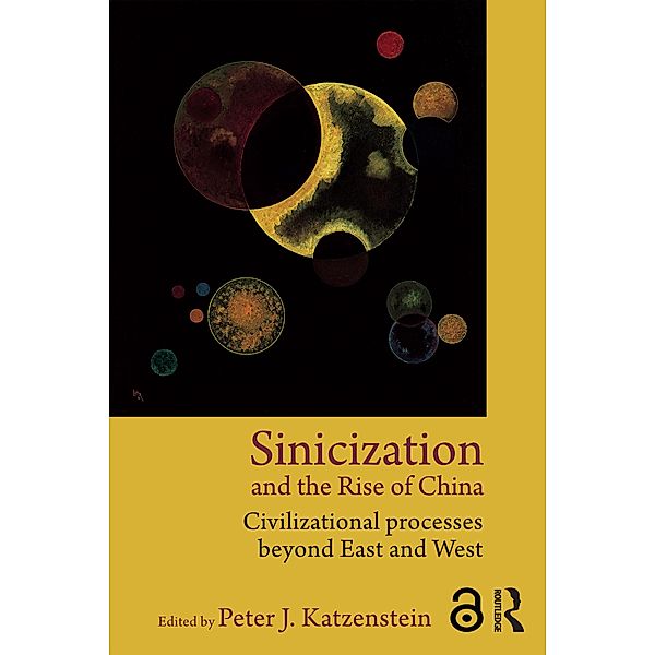 Sinicization and the Rise of China