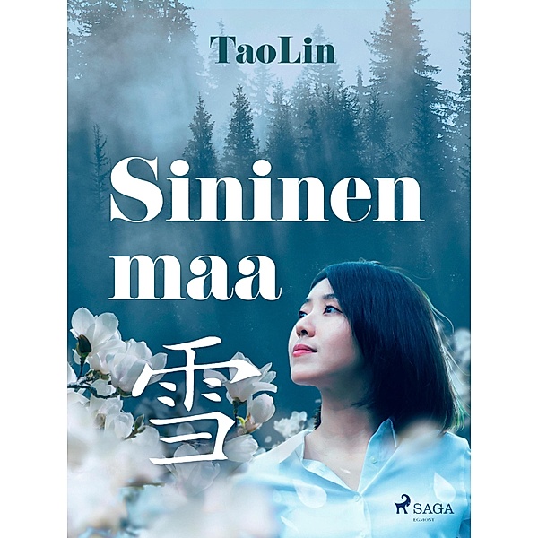 Sininen maa / Suomen taivaan alla Bd.2, TaoLin