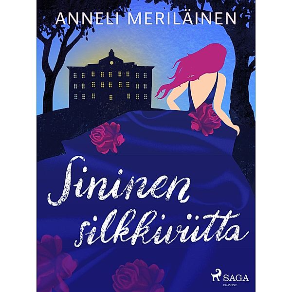 Sininen silkkiviitta, Anneli Meriläinen