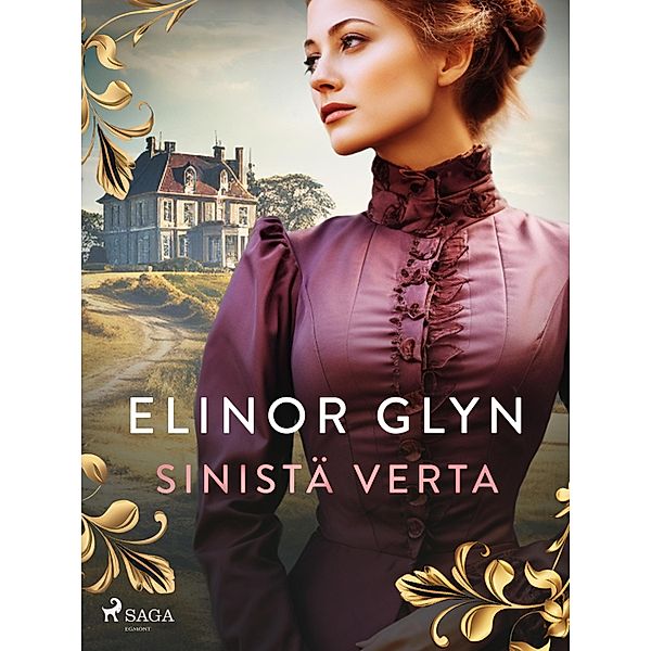 Sinistä verta, Elinor Glyn