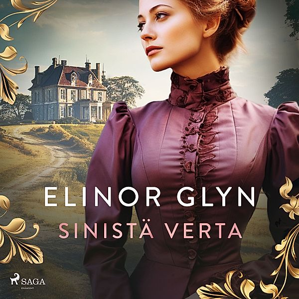 Sinistä verta, Elinor Glyn