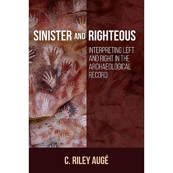 Sinister and Righteous, C. Riley Augé