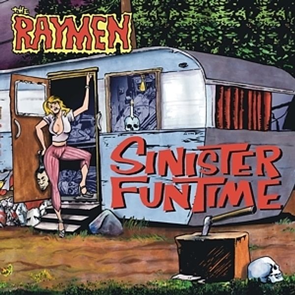 Sinister Funtime (Vinyl), The Raymen