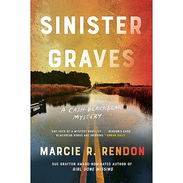 Sinister Graves / A Cash Blackbear Mystery Bd.3, Marcie R. Rendon
