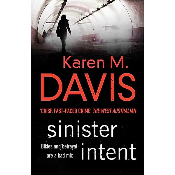 Sinister Intent, Karen M. Davis