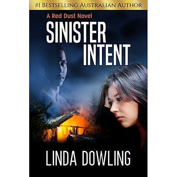 Sinister Intent / Red Dust Novel Bd.1, Linda Dowling